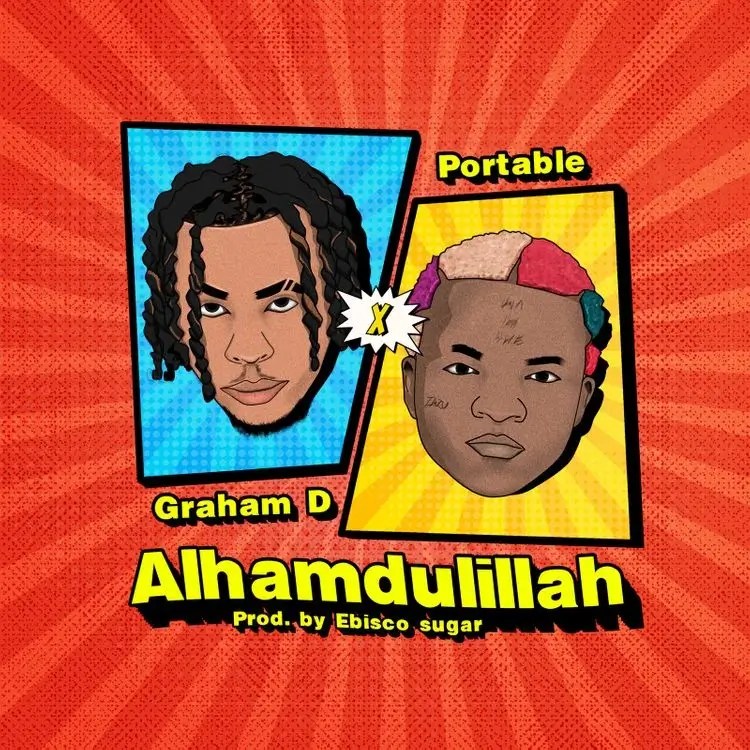 Graham D – Alhamdullilah ft. Portable Cover Art