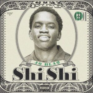 JoBlaq – ShiShi