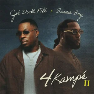 Joé Dwèt Filé – 4 Kampé II ft. Burna Boy