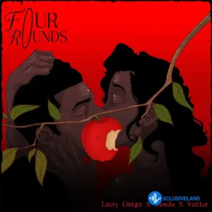 Larry Gaaga – Four Rounds ft. Vector & Swadu