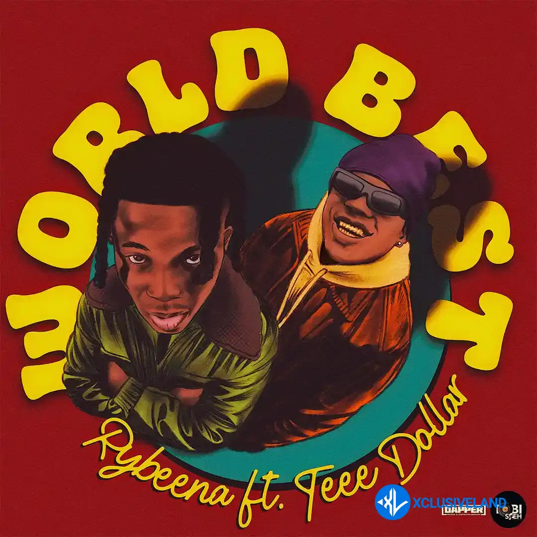 Rybeena – World Best ft. Teee Dollar Cover Art