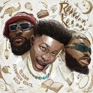 Tolibian – Ramadan Kareem ft. ODUMODUBLVCK & Boj