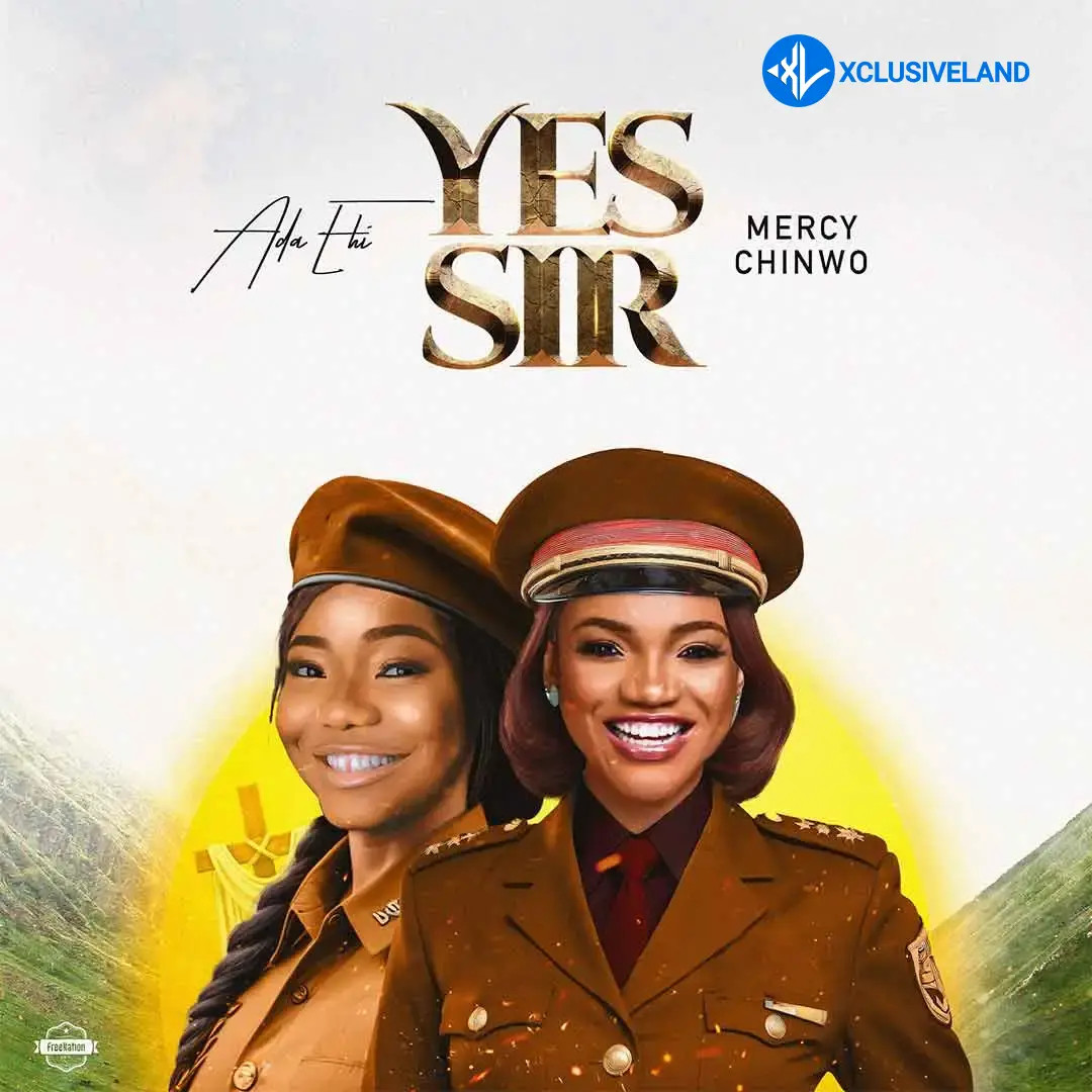 Ada Ehi – Yes Sir ft. Mercy Chinwo Cover Art