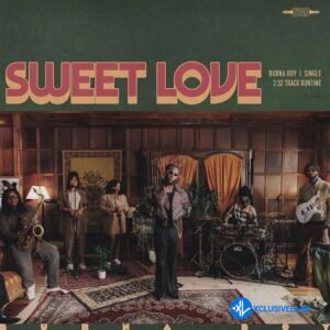 Burna Boy – Sweet Love