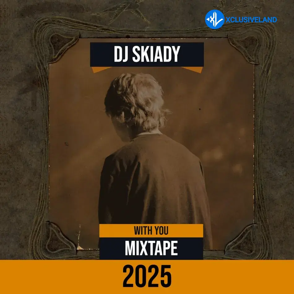 DJ Skiady – With You Mixtape 2025 Ft. Davido &. Omah Lay Cover Art