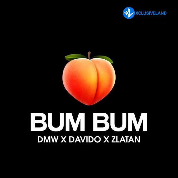 Davido – Bum Bum Ft. Zlatan Cover Art