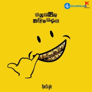 Kaestyle – Happy People