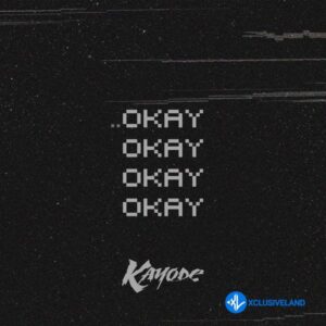 Kayode – OKAY X4