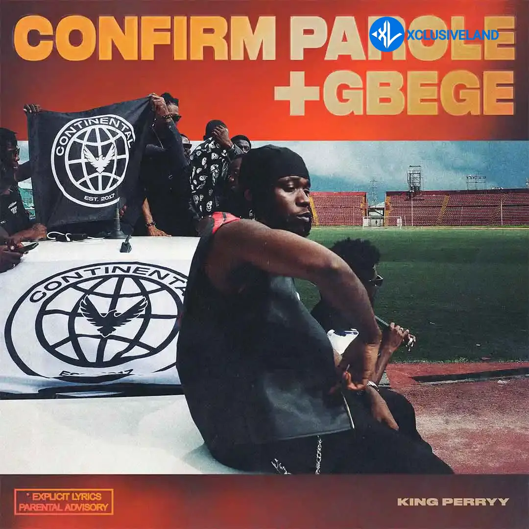 King Perryy – Confirm Parole ft. Ajebo Hustlers & DanDizzy Cover Art
