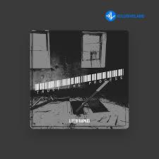Lifeofrapkid – Trust The Process