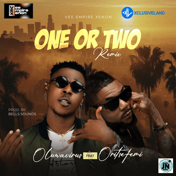 Oluwavirus – One or Two Ft. Oritse Femi Cover Art