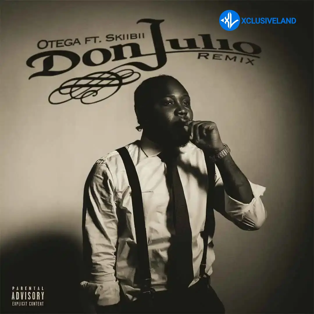 Otega – Don Julio (Remix) ft. Skiibii Cover Art