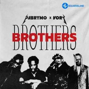PaBrymo – Brothers ft. Vory