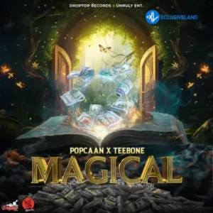 Popcaan – Magical Ft. Teebone