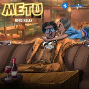 Rord Kelly – Metu