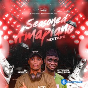 DJ Infinity Ft. Hypeman Self Boss – Seasoned Amapiano