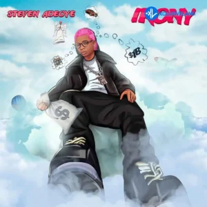 Steven Adeoye – Irony