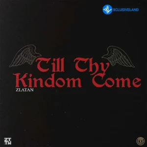 Zlatan – Till Thy Kingdom Come