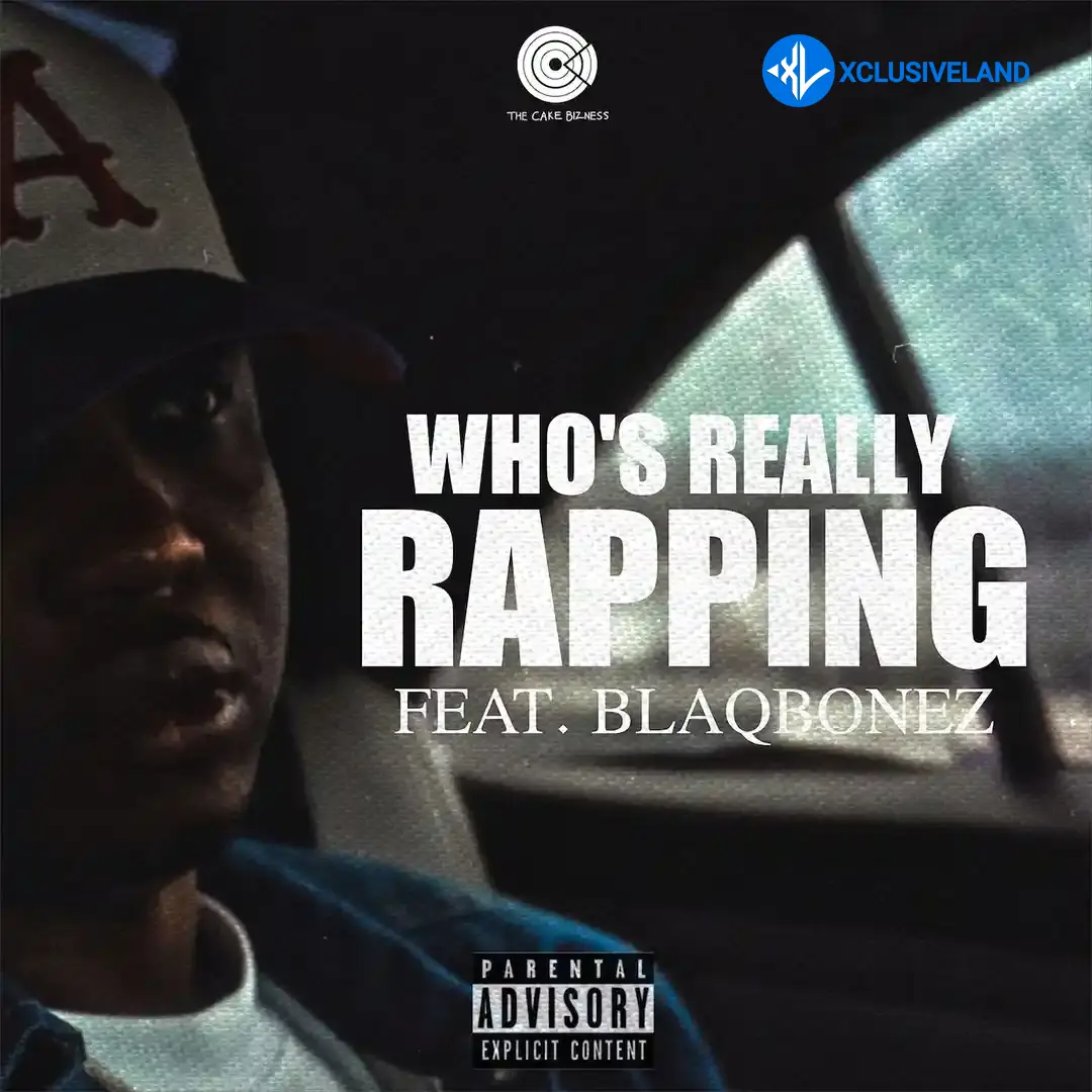 A-Q – Who’s Really Rapping ft. Blaqbonez Cover Art