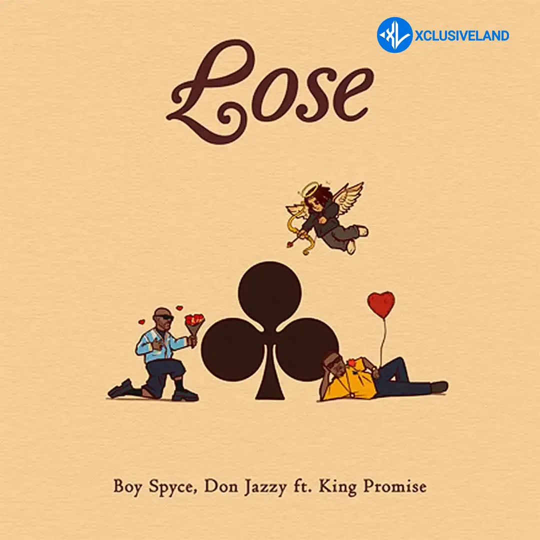 Boy Spyce – Lose ft. Don Jazzy & King Promise Cover Art