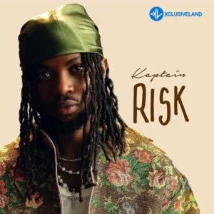 Kaptain – Risk ft. Rare Vibe