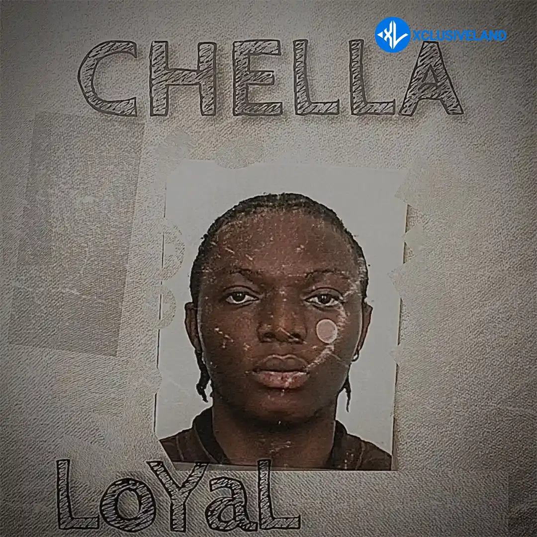 Chella – Loyal Cover Art