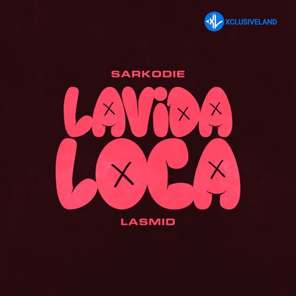 Sarkodie – Lavida Loca Ft. Lasmid Cover Art