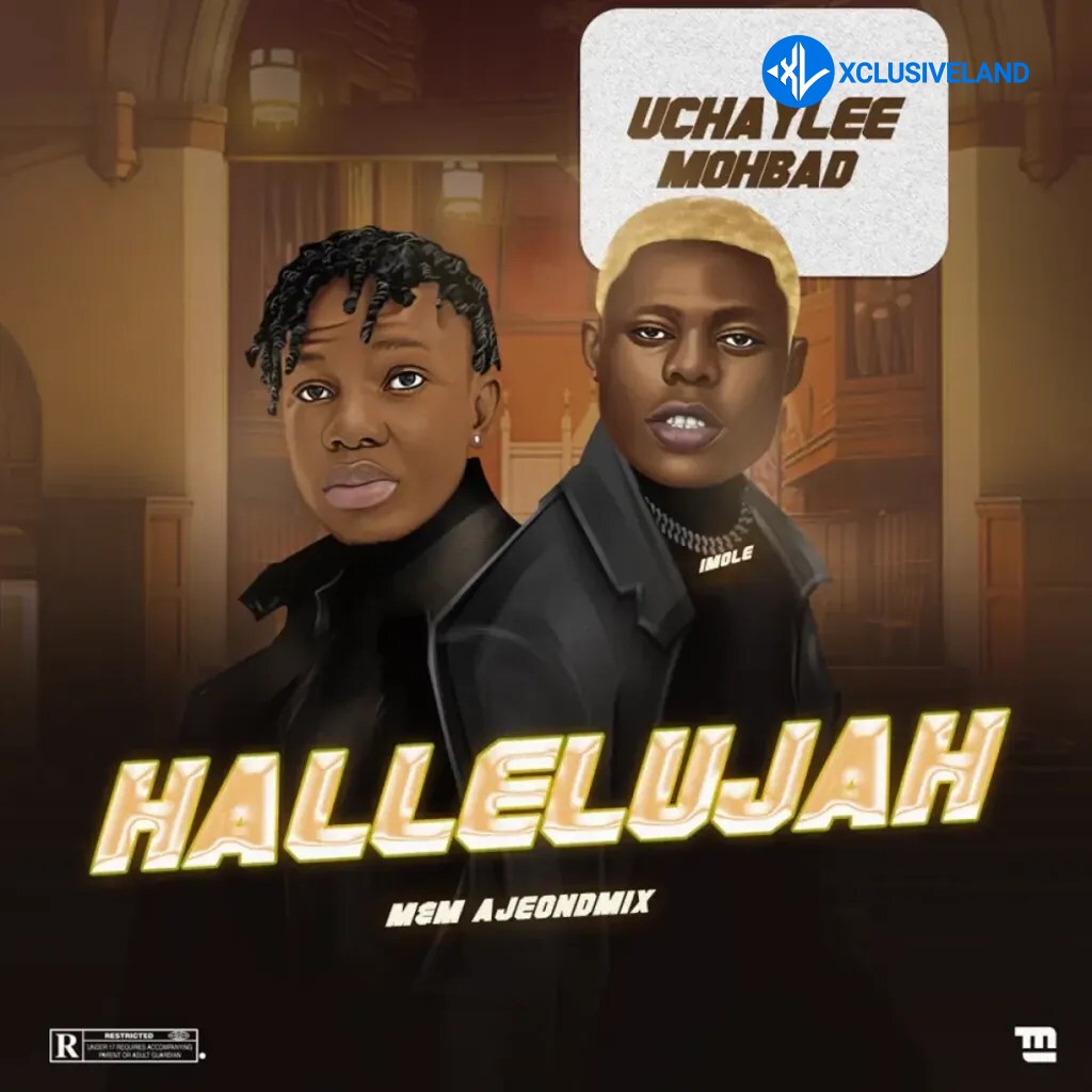 Uchaylee – Hallelujah Ft. Mohbad Cover Art