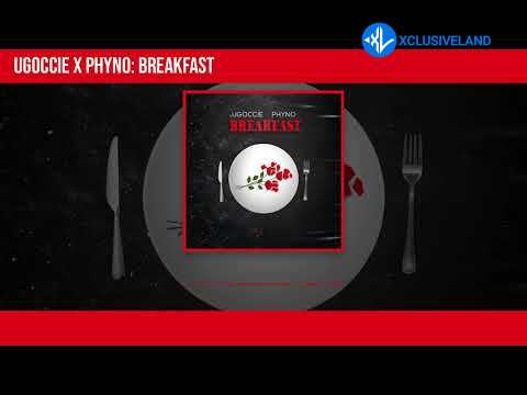 Ugoccie – Breakfast ft. Phyno Cover Art
