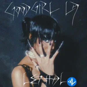 GoodGirl LA – Lethal