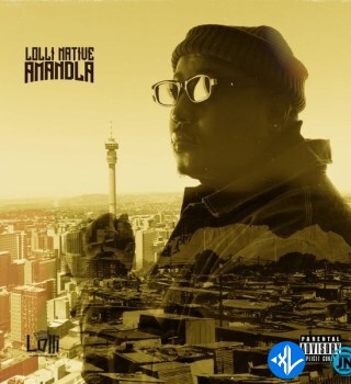 Lolli Native – Amandla Ft. Emtee, Saudi, Just G, Ranks ATM & Sims Cover Art