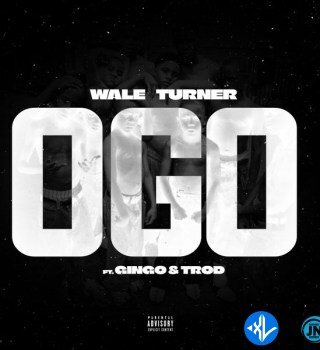 Wale Turner – Ogo Ft. Gingo & Trod Cover Art