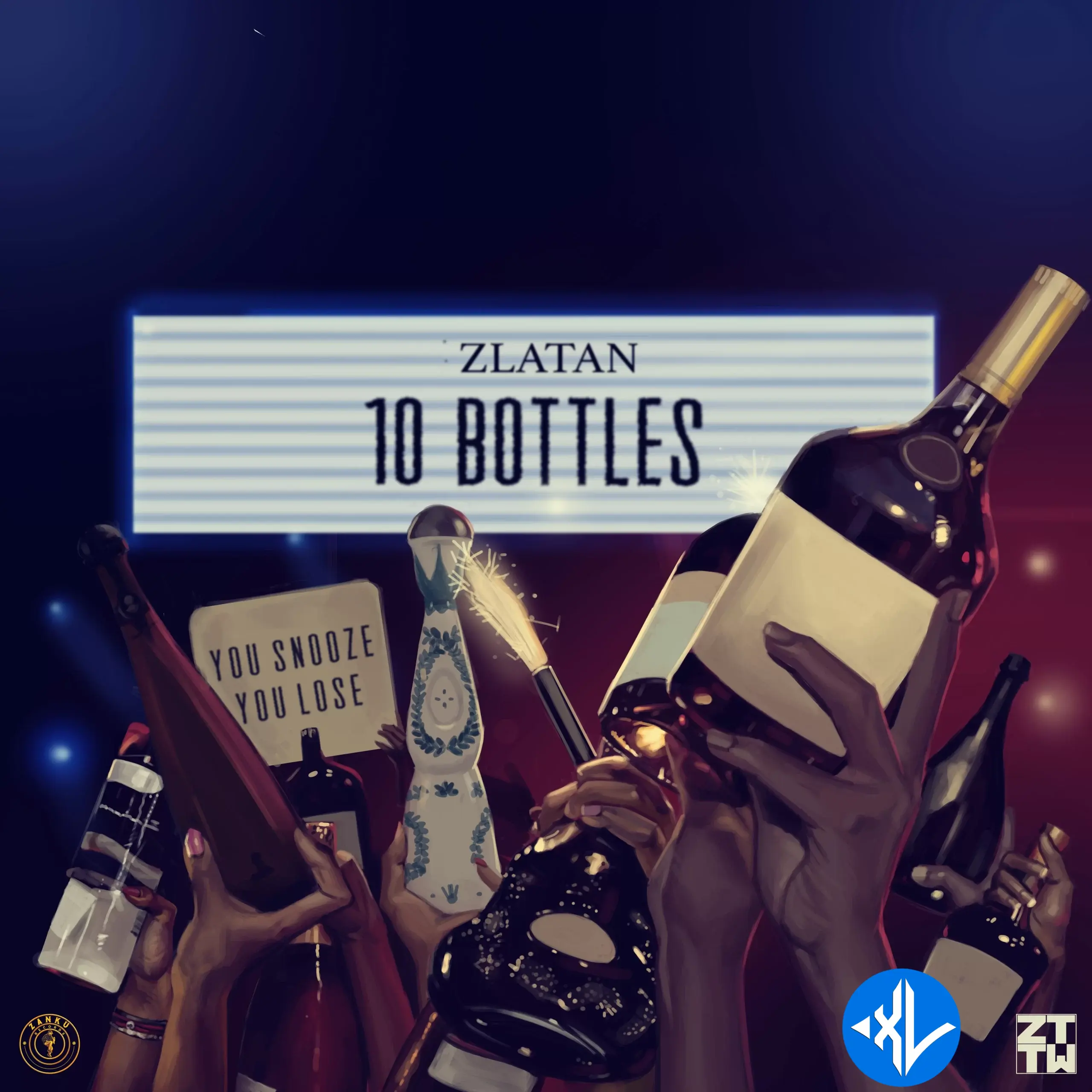 Zlatan – 10 Bottles Cover Art