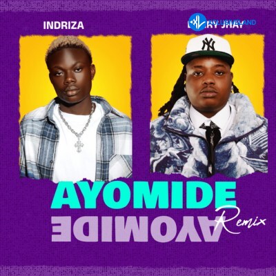 Indriza – Ayomide II ft. Barry Jhay Cover Art
