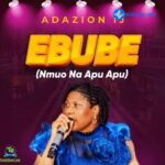 Ebube (Nmuo Na Apu Apu)