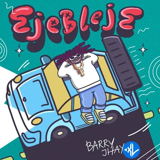 Barry Jhay – Ejebleje Cover Art