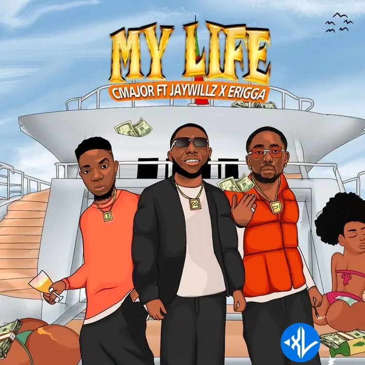 CMajor – My Life ft. Jaywillz & Erigga Cover Art