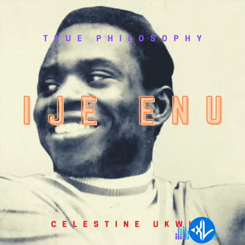 Celestine Ukwu – Ije Enu Cover Art
