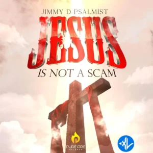 Jimmy D Psalmist – Jesus Is Not A Scam (Live)