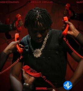 Kashcoming – Hello Hello Ft Mavo