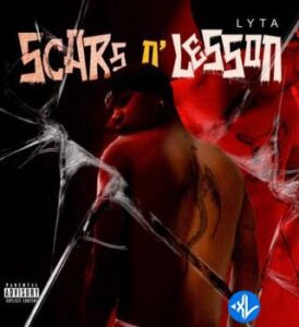 LYTA – Scars n’ Lesson