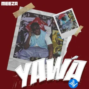 Meeza – Yawa