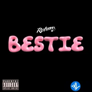 Rotimi – Bestie