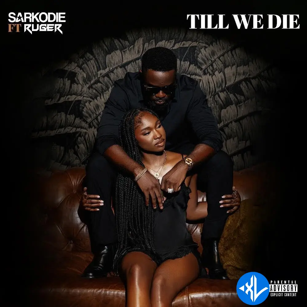 Sarkodie – Till We Die ft. Ruger Cover Art