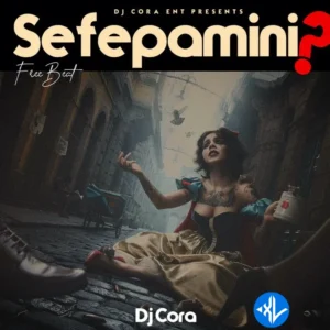 DJ CORA – Sefepamini