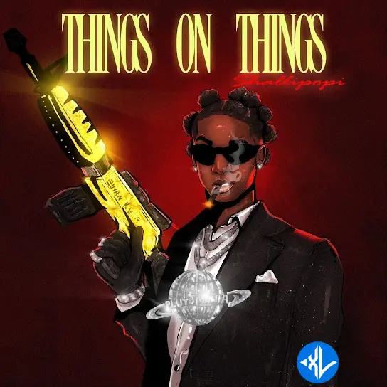 Shallipopi – Things on Things Cover Art