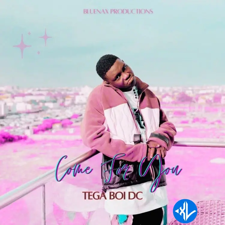 Tega Boi Dc – Come for you Cover Art