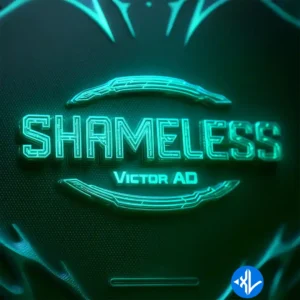 Victor AD – Shameless