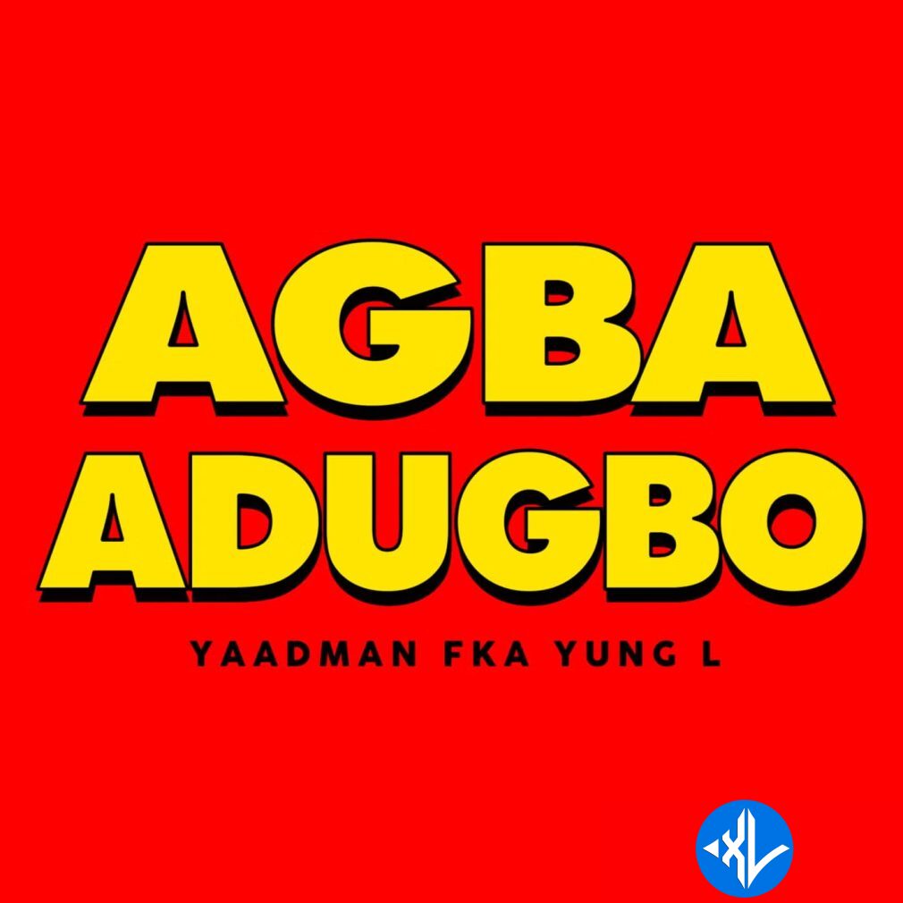 Yaadman Fka Yung L – Agba Adugbo Cover Art
