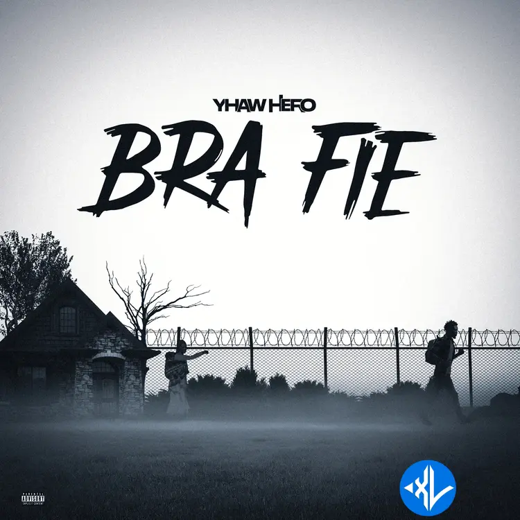 Yhaw Hero – Bra Fie Cover Art